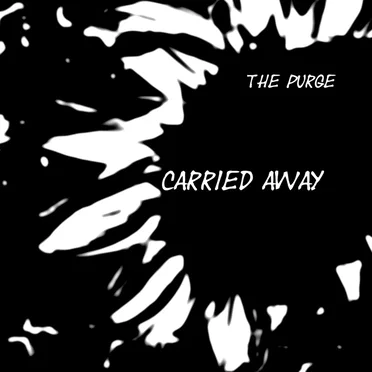 Carried Away