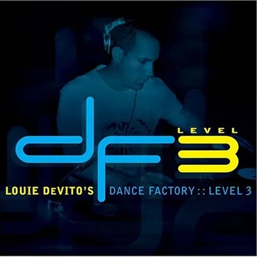 Louie DeVito’s Dance Factory: Level 3 by Various Artists - album cover