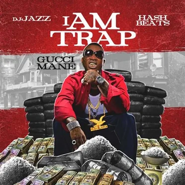 I Am Trap by Gucci Mane - album cover