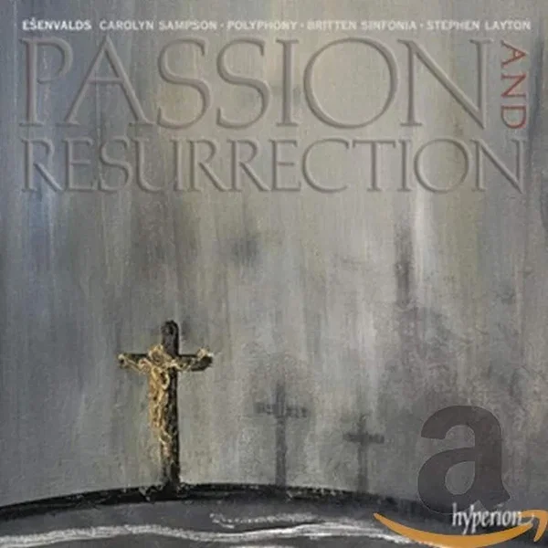 Passion and Resurrection