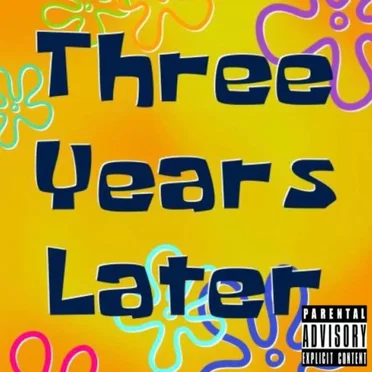 3 Years Later... by Pico // IceTré - album cover