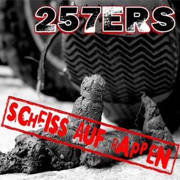 Scheiss auf Rappen by 257ers - album cover