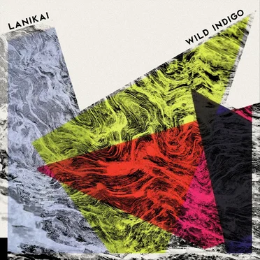 Wild Indigo by Lanikai - album cover