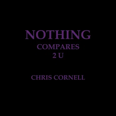 Nothing Compares 2 U by Chris Cornell - album cover