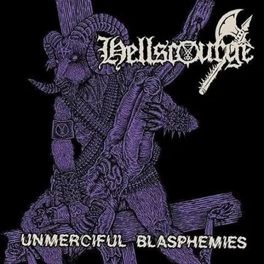 Unmerciful Blasphemies by Hellscourge - album cover
