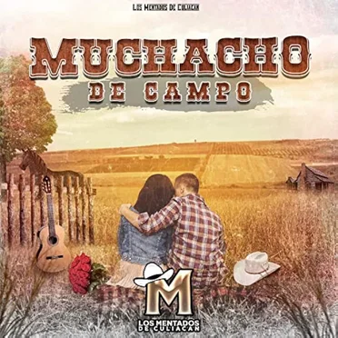 Muchacho de campo by Los Mentados de Culiacán - album cover