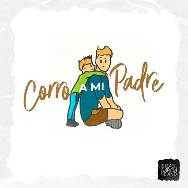 Corro a mi padre