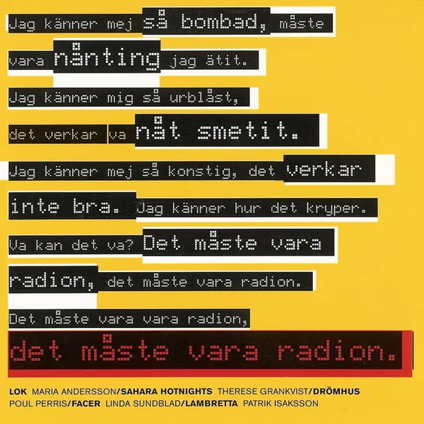 Det måste vara radion