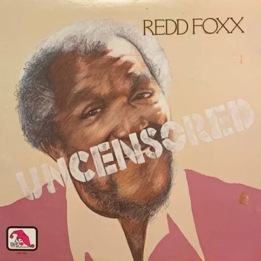 Uncensored by Redd Foxx - album cover