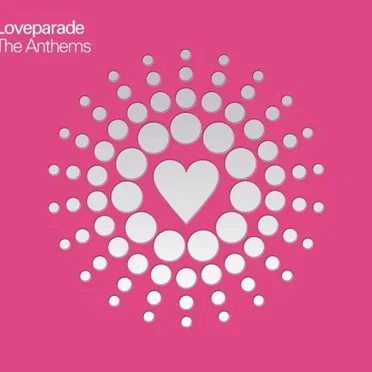 Loveparade: The Anthems by Various Artists - album cover
