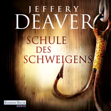 Schule des Schweigens by Jeffery Deaver - album cover