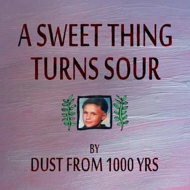 A Sweet Thing Turns Sour