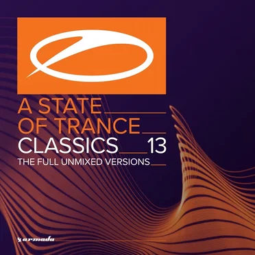 A State of Trance Classics, Vol. 13 by Various Artists - album cover