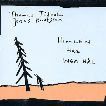 Himlen har inga hål