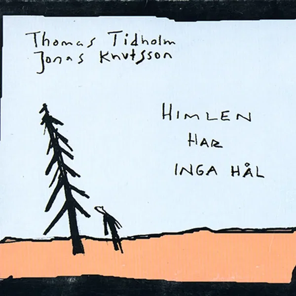 Himlen har inga hål