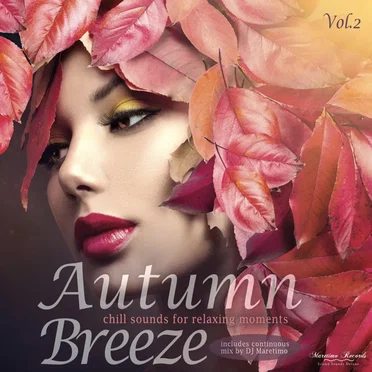 Autumn Breeze Vol. 2 - Chill Sounds for Relaxing Moments by Various Artists - album cover