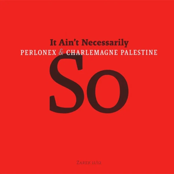 It Ain't Necessarily So