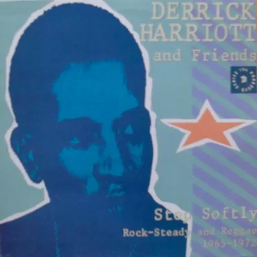 Step Softly (Rock-Steady And Reggae 1965-1972)