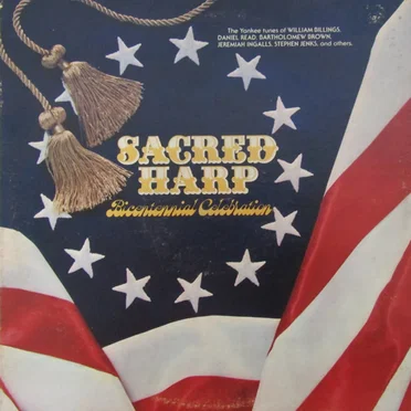 Sacred Harp Bicentennial Celebration