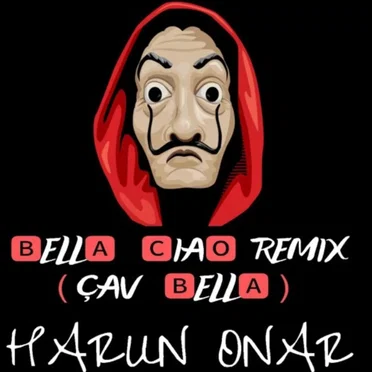 Bella Ciao-Çav Bella
