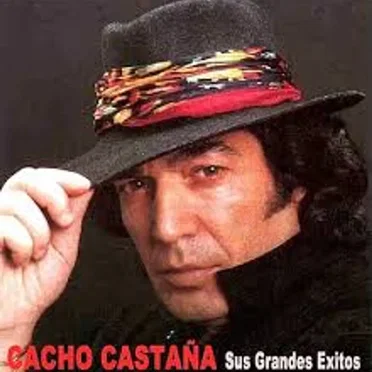 Los grandes éxitos de Cacho Castaña