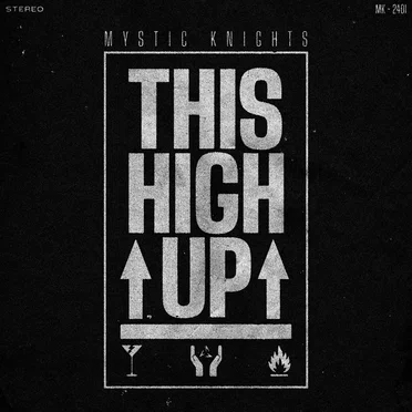 This High Up by Mystic Knights - album cover