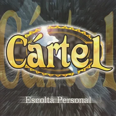 Escolta personal by Grupo Cartel - album cover