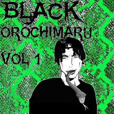 BLACK OROCHIMARU VOL 1 by Diamondsonmydick - album cover