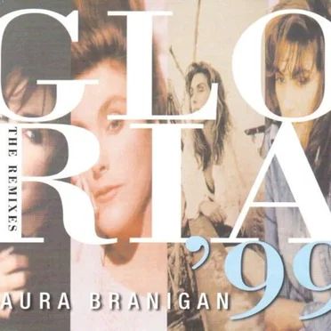 Gloria '99 (The Remixes)