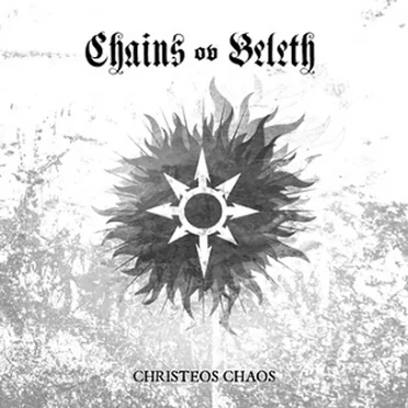 Christeos Chaos by Chains ov Beleth - album cover