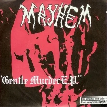 Gentle Murder by Mayhem - album cover