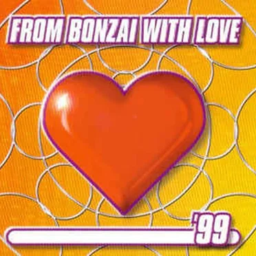 From Bonzai With Love '99 by Various Artists - album cover