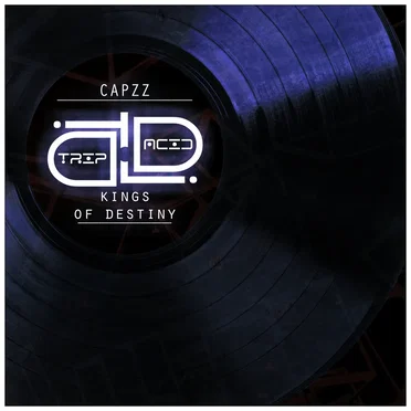 Kings of Destiny by CapZZ - album cover