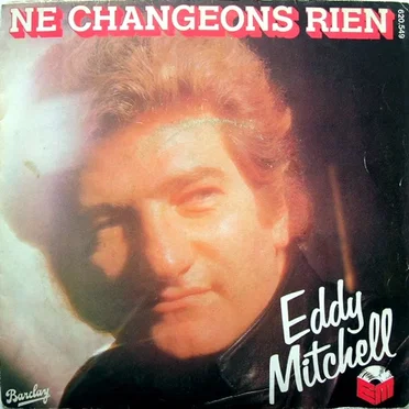 Ne changeons rien