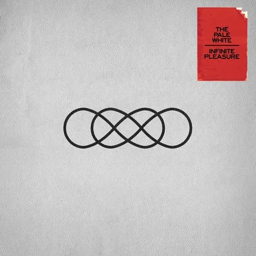 Infinite Pleasure by The Pale White - album cover