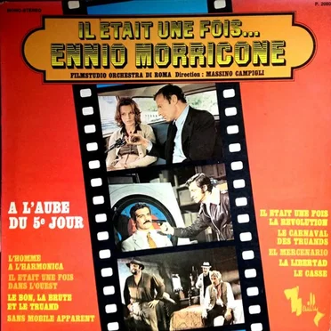 Il était une fois... Ennio Morricone