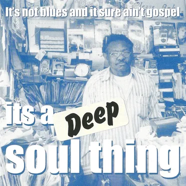 It's a Deep Soul Thing, Vol. 1 by Various Artists - album cover