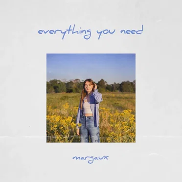 Everything You Need by Margaux Beylier - album cover