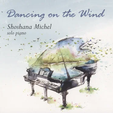 Dancing on the Wind by Shoshana Michel - album cover