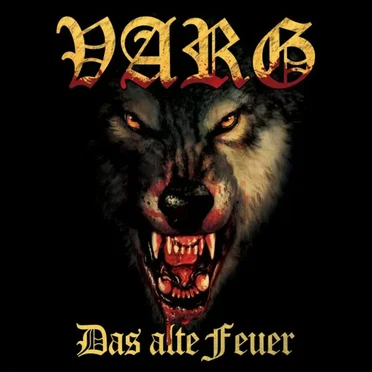 Das alte Feuer by Varg - album cover