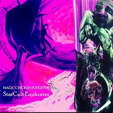 StarCult Euphrates by Magic Chicken Fudgetoe - album cover