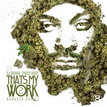 That’s My Work 2 by Snoop Dogg - album cover