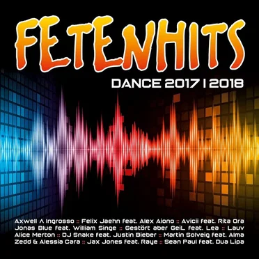 Fetenhits: Dance 2017|2018 by Various Artists - album cover