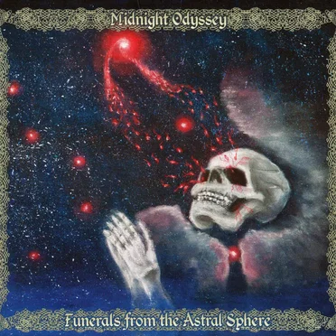 Funerals From the Astral Sphere