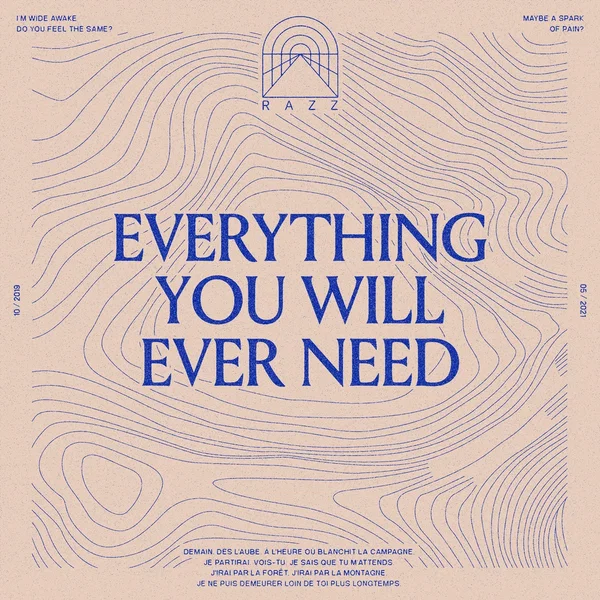 Everything You Will Ever Need
