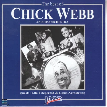 The Best Of Chick Webb And His Orchestra