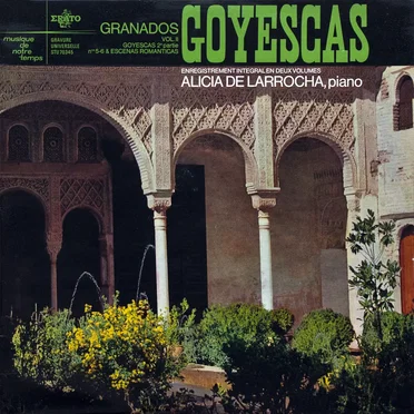 Goyescas, Vol. II / Escenas románticas