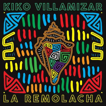 La Remolacha by Kiko Villamizar - album cover