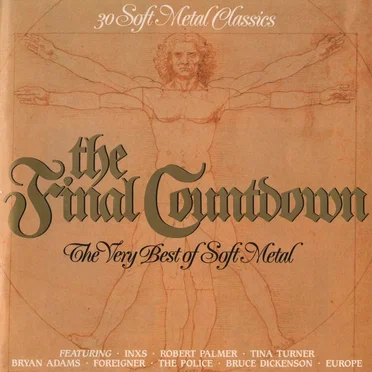 The Final Countdown: The Very Best of Soft Metal by Various Artists - album cover