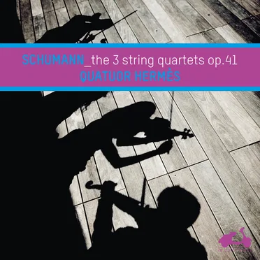 The 3 String Quartets, op. 41